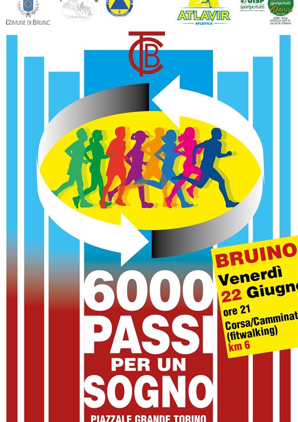 BRUINO - 6000 PASSI PER UN SOGNO